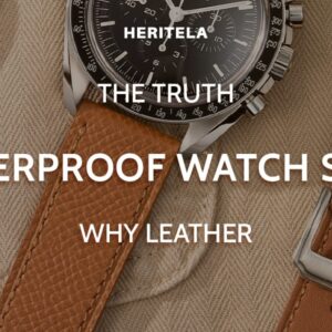 Waterproof watch strap: What actually works and why leather might surprise you?