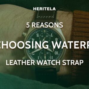 5 Reasons to Choose a Waterproof Leather Watch Strap for Everyday Wear